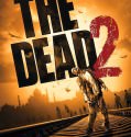 The Dead 2 (2013) BRRip