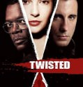 Twisted (2004)