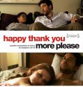 Happy Thank You More Please (2011)