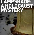 Human Lampshade: A Holocaust Mystery (2012)