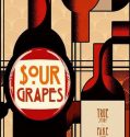 Sour Grapes (2016)