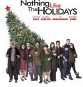 Nothing Like the Holidays (2008)