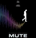 Mute (2018)