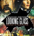 Looking Glass (2018)