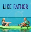 Like Father (2018)