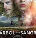 THE TREE OF BLOOD (EL ARBOL DE LA SANGRE) (2018)
