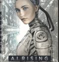 A.I. RISING (2018)