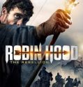 ROBIN HOOD: THE REBELLION (2018)