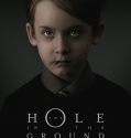 THE HOLE IN THE GROUND (2019)