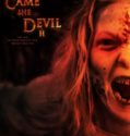 ALONG CAME THE DEVIL 2 (2019)