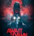 AWAIT THE DAWN (2020)