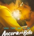 Ancora più bello (2021)