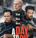 A DAY TO DIE (2022)