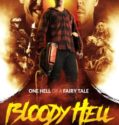 BLOODY HELL (2020)