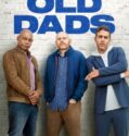 Old Dads (2023)