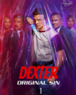 Dexter Original Sin (2024-)