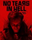 No Tears In Hell (2025)